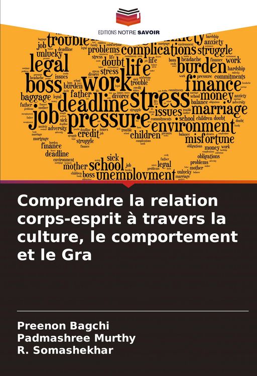 Produktbild: Comprendre la relation corps-esprit &agrave; travers la culture, le comportement et le Gra