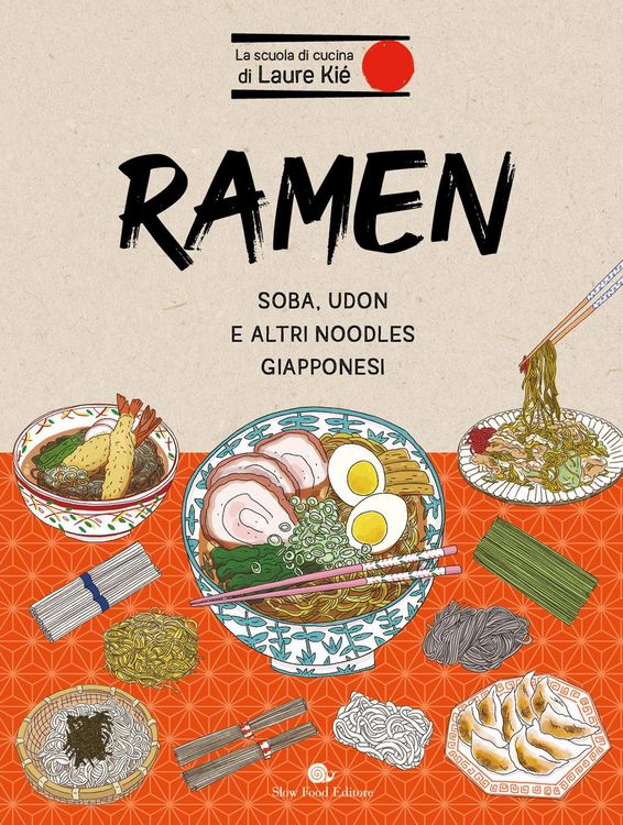 Produktbild: Ramen. Soba, udon e altri noodles giapponesi