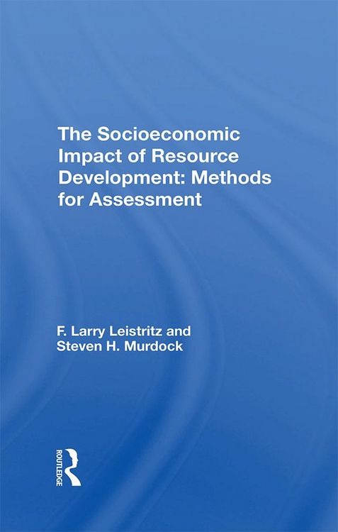 Produktbild: The Socioeconomic Impact Of Resource Development
