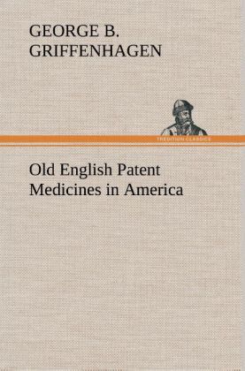 Produktbild: Old English Patent Medicines in America