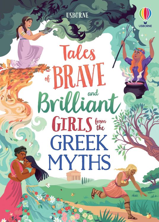 Produktbild: Tales of Brave and Brilliant Girls from the Greek Myths