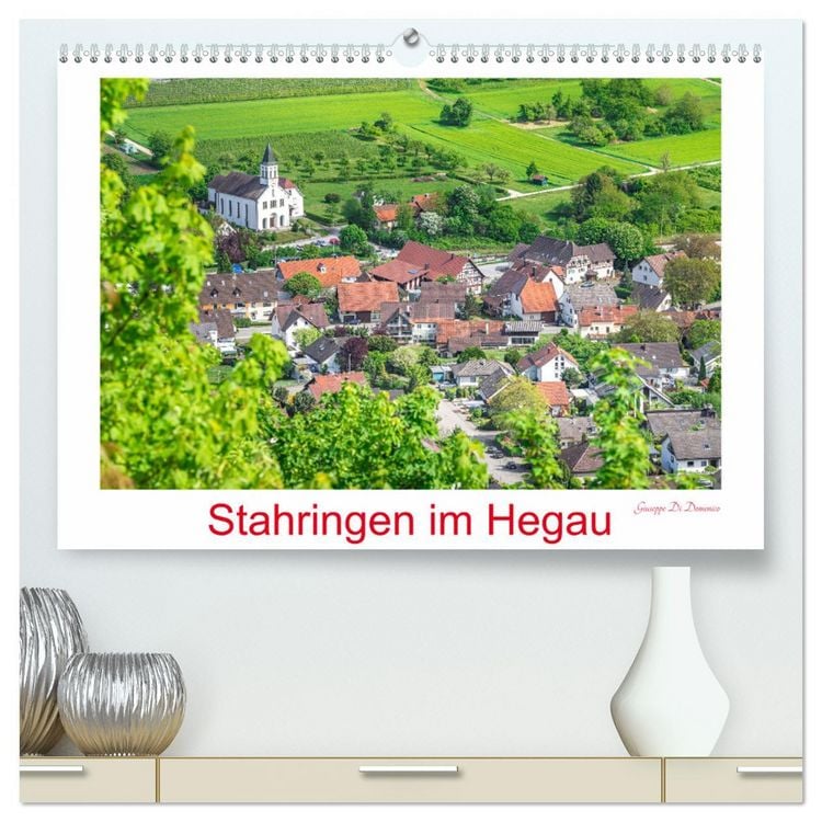 Produktbild: Stahringen im Hegau (hochwertiger Premium Wandkalender 2026 DIN A2 quer), Kunstdruck in Hochglanz