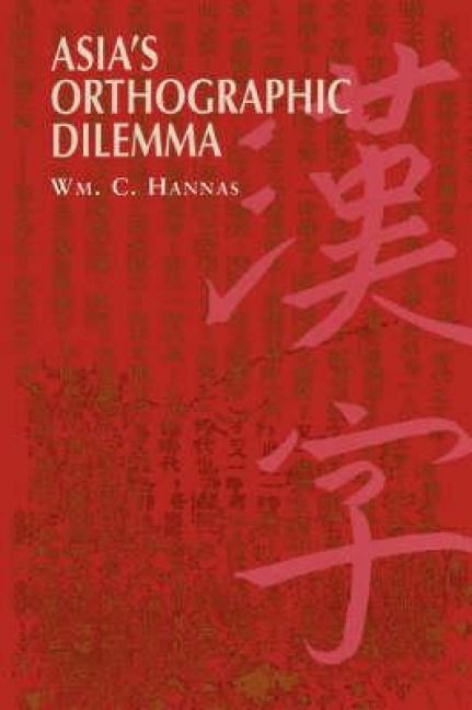 Produktbild: Asia's Orthographic Dilemma