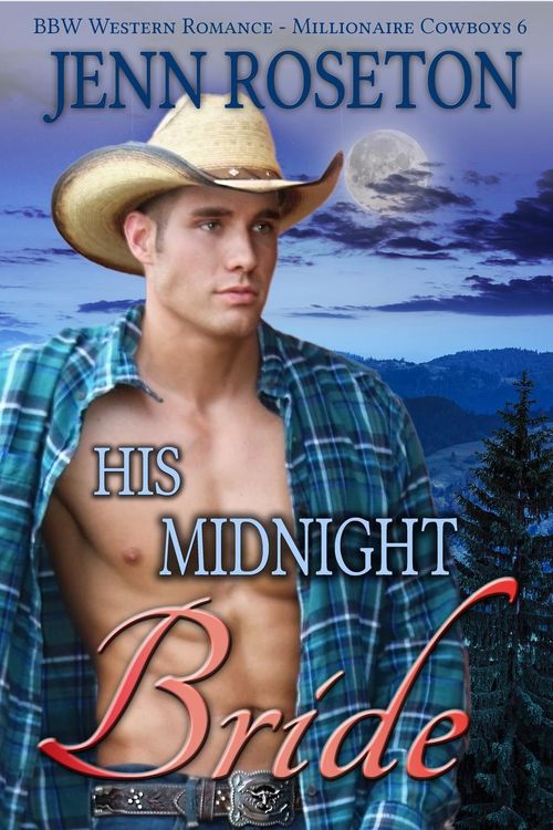 Produktbild: His Midnight Bride (BBW Western Romance - Millionaire Cowboys 6)