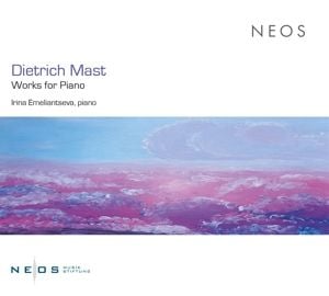 Produktbild: Dietrich Mast: Works for Piano