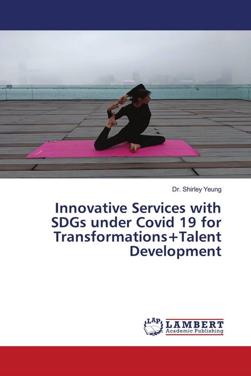 Produktbild: Innovative Services with SDGs under Covid 19 for Transformations+Talent Development
