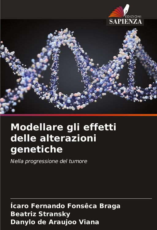 Produktbild: Modellare gli effetti delle alterazioni genetiche