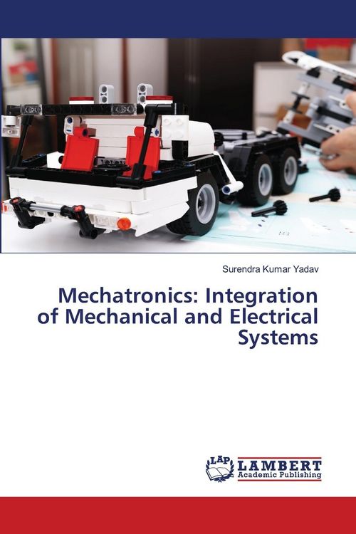 Produktbild: Mechatronics: Integration of Mechanical and Electrical Systems