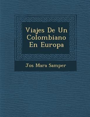 Produktbild: Viajes De Un Colombiano En Europa