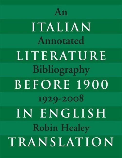Produktbild: Healey, R: Italian Literature Before 1900 in English Transla