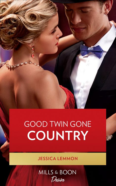 Produktbild: Good Twin Gone Country (Mills & Boon Desire) (Dynasties: Beaumont Bay, Book 4)