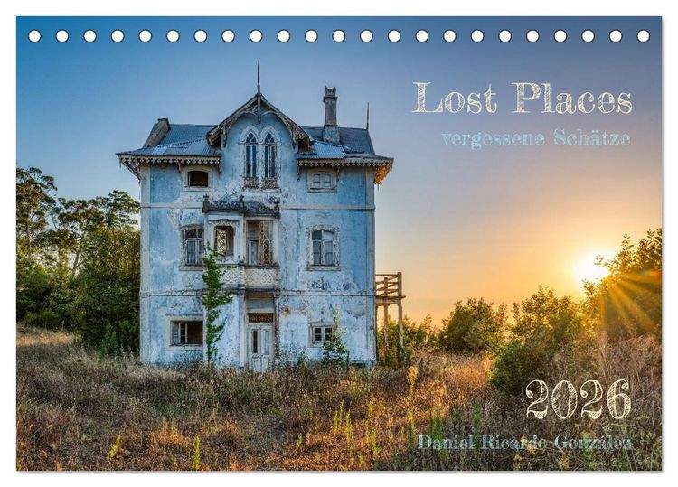 Produktbild: Lost Places - vergessene Sch&auml;tze (Tischkalender 2026 DIN A5 quer), CALVENDO Monatskalender