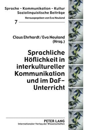 Produktbild: Sprachliche H&ouml;flichkeit in interkultureller Kommunikation und im DaF-Unterricht