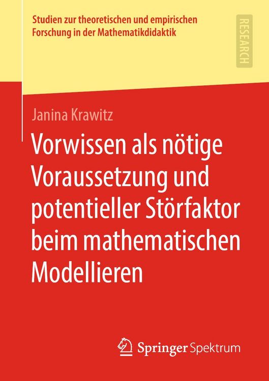 Produktbild: Vorwissen als n&ouml;tige Voraussetzung und potentieller St&ouml;rfaktor beim mathematischen Modellieren