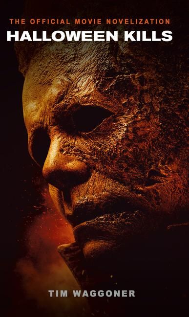 Produktbild: Halloween Kills: The Official Movie Novelization