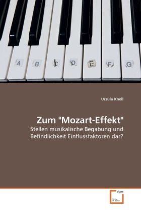 Produktbild: Knell, U: Zum "Mozart-Effekt"