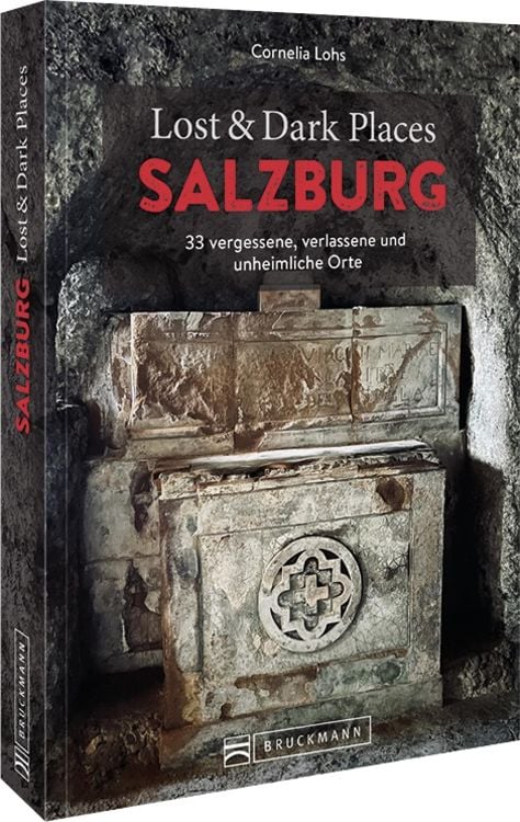 Bild vom Artikel Lost & Dark Places Salzburg vom Autor Cornelia Lohs