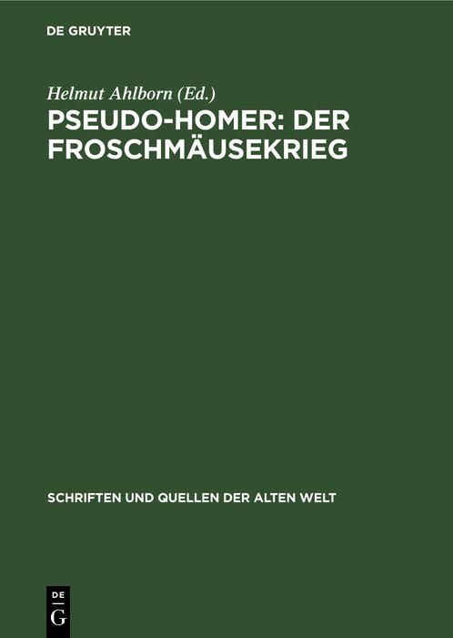 Produktbild: Pseudo-Homer: Der Froschm&auml;usekrieg