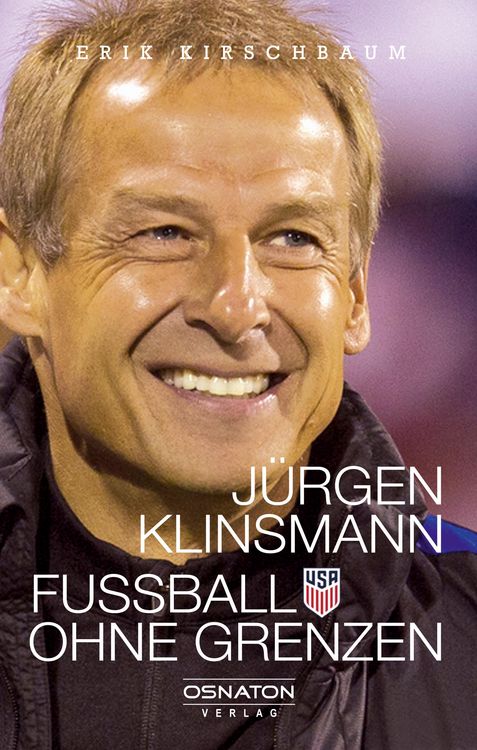 Produktbild: J&uuml;rgen Klinsmann - Fu&szlig;ball ohne Grenzen
