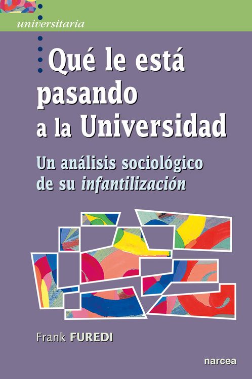 Produktbild: Qu&eacute; le est&aacute; pasando a la Universidad