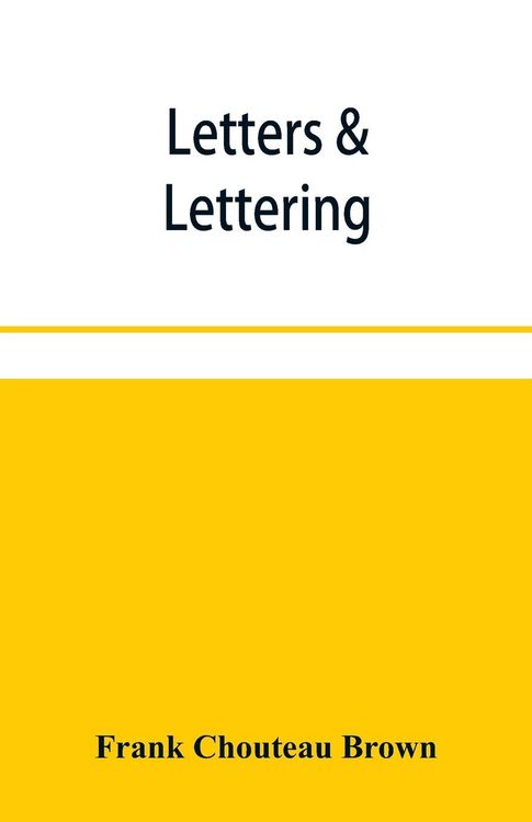 Produktbild: Letters & lettering; a treatise with 200 examples