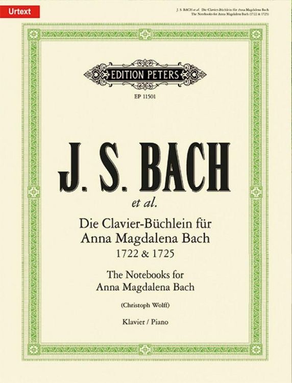Produktbild: Die Clavier-B&uuml;chlein f&uuml;r Anna Magdalena Bach 1722 & 1725 -Urtext- (Auswahlausgabe &middot; Selected Pieces)
