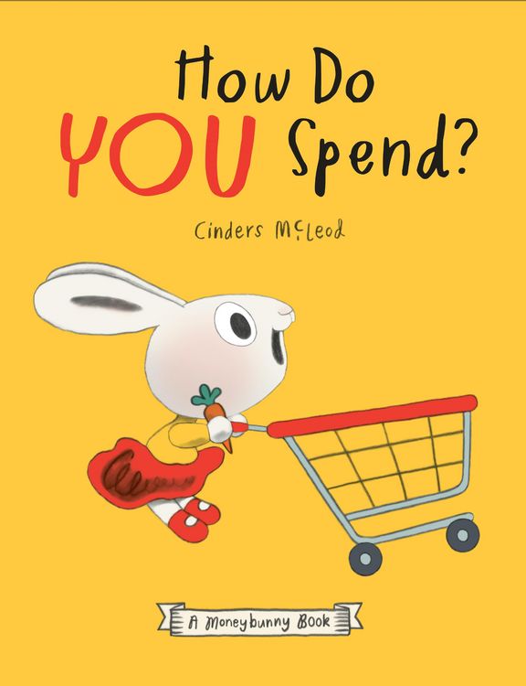 Produktbild: How Do You Spend? a Moneybunny Book