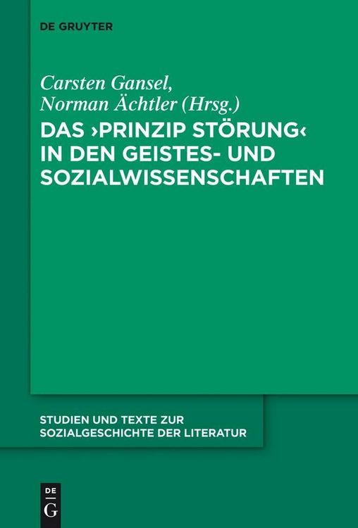 Produktbild: Das 'Prinzip St&ouml;rung' in den Geistes- und Sozialwissenschaften