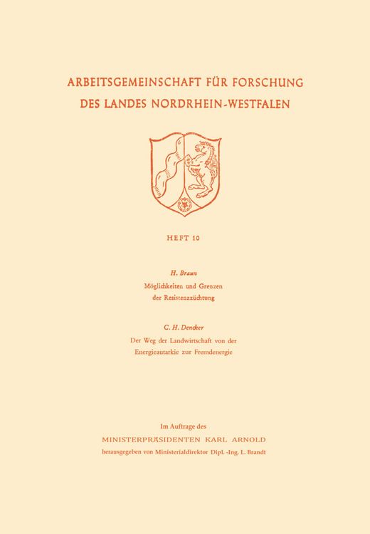 Produktbild: M&ouml;glichkeiten und Grenzen der Resistenzz&uuml;chtung / Der Weg der Landwirtschaft von der Energieautarkie zur Fremdenergie