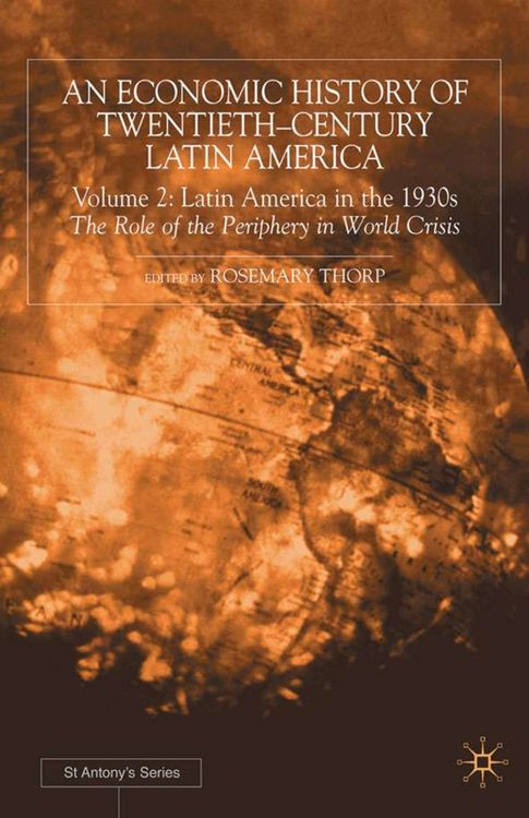 Produktbild: An Economic History of Twentieth-Century Latin America