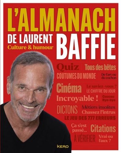 Produktbild: L'almanach de Laurent Baffie : culture & humour