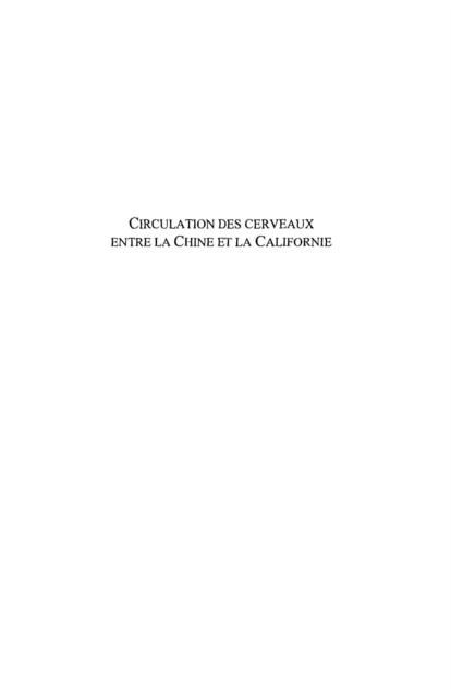 Produktbild: Circulation des cerveaux entre la chine et la californie - e