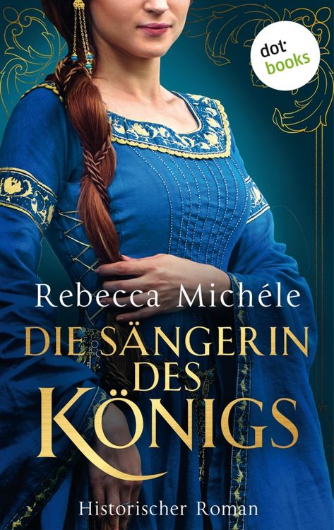 Produktbild: Die S&auml;ngerin des K&ouml;nigs