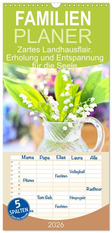 Produktbild: Familienplaner 2026 - Zartes Landhausflair. Erholung und Entspannung f&uuml;r die Seele mit 5 Spalten (Wandkalender, 21 x 45 cm) CALVENDO
