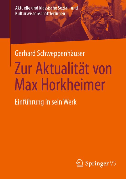 Bild vom Artikel Zur Aktualität von Max Horkheimer vom Autor Gerhard Schweppenhäuser