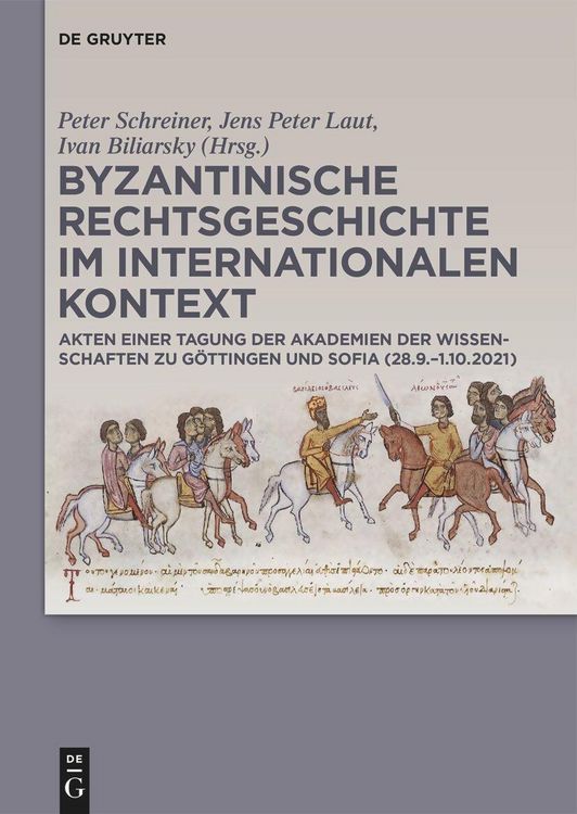 Produktbild: Byzantinische Rechtsgeschichte im internationalen Kontext