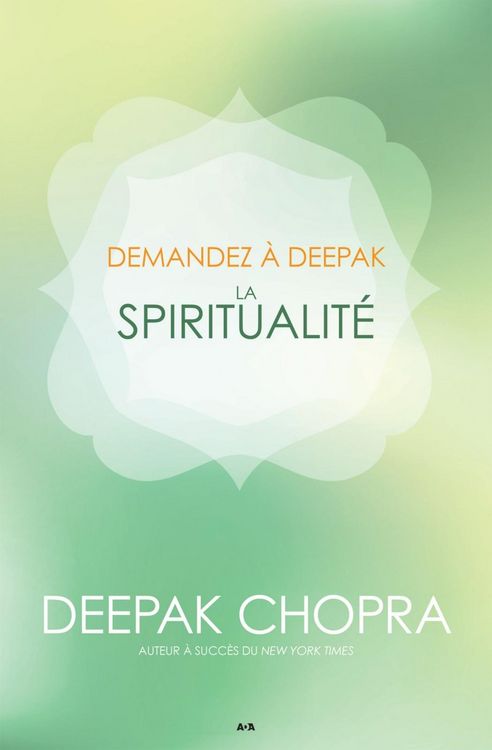 Produktbild: Demandez a Deepak - La spiritualite