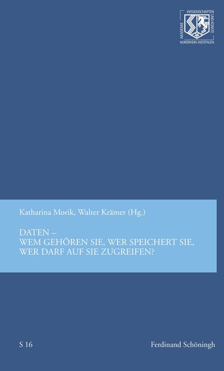 Produktbild: Daten &mdash; wem geh&ouml;ren sie, wer speichert sie, wer darf auf sie zugreifen?