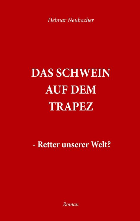 Produktbild: Das Schwein auf dem Trapez