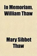 Produktbild: In Memoriam, William Thaw