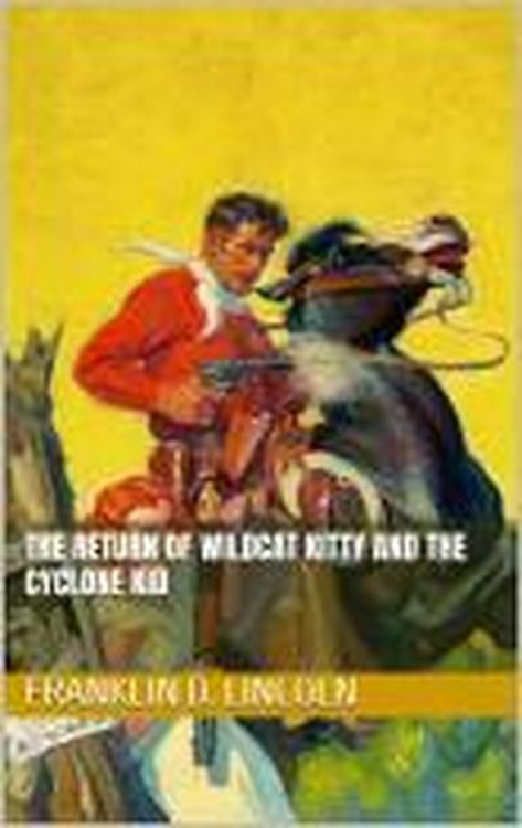 Produktbild: The Return of Wildcat Kitty and the Cyclone Kid