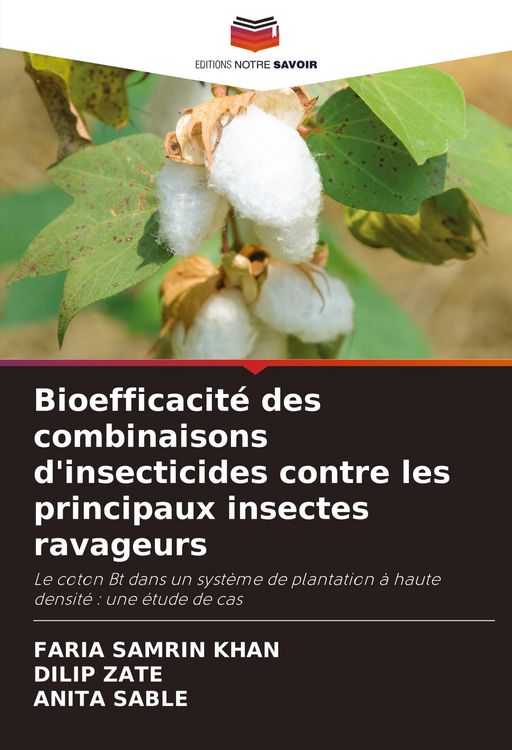 Produktbild: Bioefficacit&eacute; des combinaisons d'insecticides contre les principaux insectes ravageurs