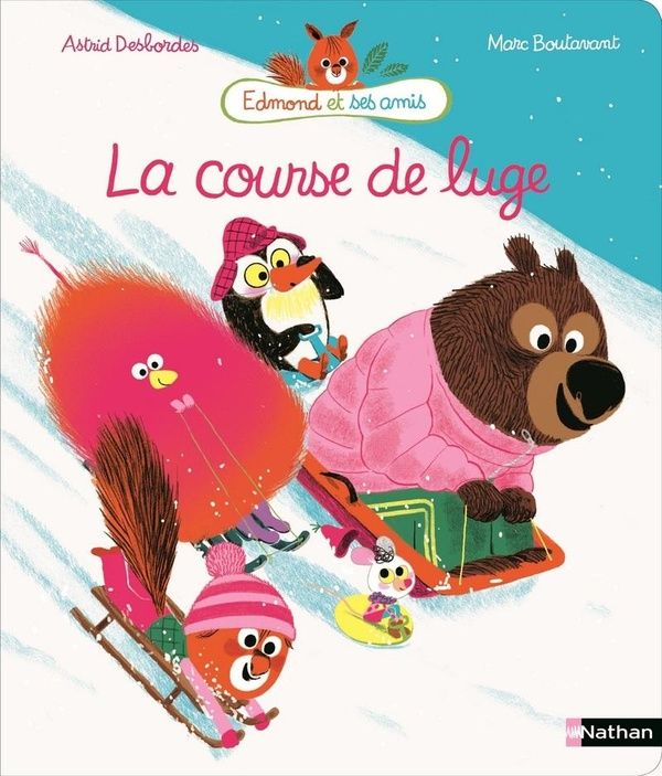 Produktbild: Desbordes, A: Edmond et ses amis/course de luge