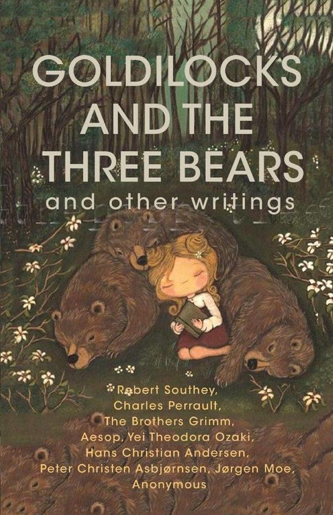 Produktbild: Goldilocks and The Three Bears & Other Writings