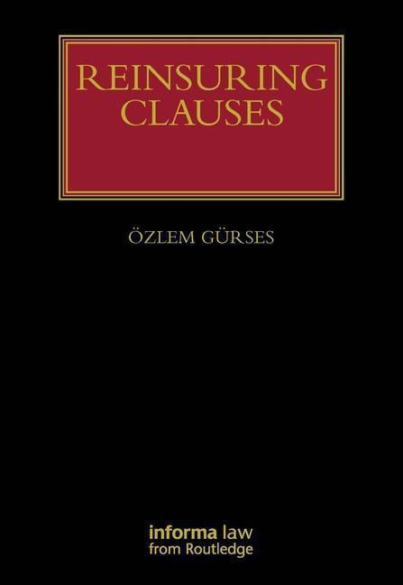 Produktbild: Gurses, O: Reinsuring Clauses