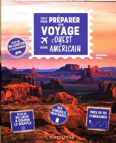 Produktbild: Tout pour pr&eacute;parer son voyage dans l'Ouest am&eacute;ricain