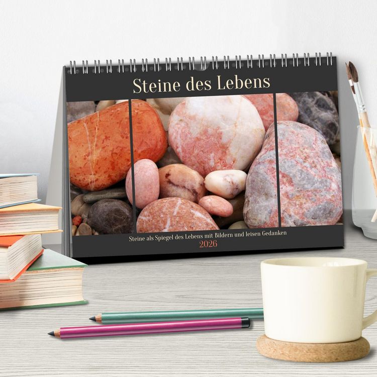 Produktbild: Steine des Lebens. Steine als Spiegel des Lebens mit Bildern und leisen Gedanken (Tischkalender 2026 DIN A5 quer), CALVENDO Monatskalender