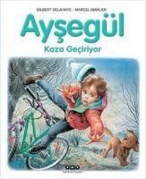 Produktbild: Ayseg&uuml;l 57 Kaza Geciriyor