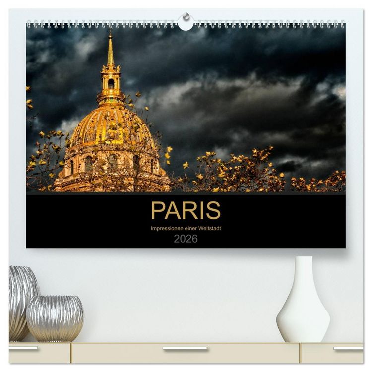 Produktbild: Paris - Impressionen einer Weltstadt (hochwertiger Premium Wandkalender 2026 DIN A2 quer), Kunstdruck in Hochglanz