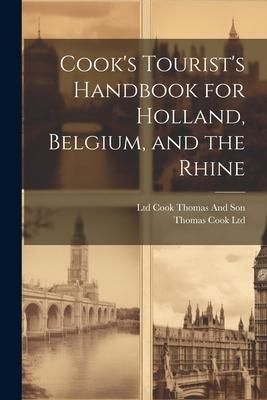 Produktbild: Cook's Tourist's Handbook for Holland, Belgium, and the Rhine
